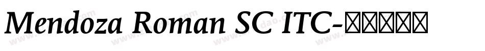 Mendoza Roman SC ITC字体转换